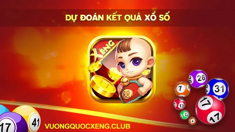 Dự đoán xổ số nhận hot Vuong Quoc Xeng Giftcode 