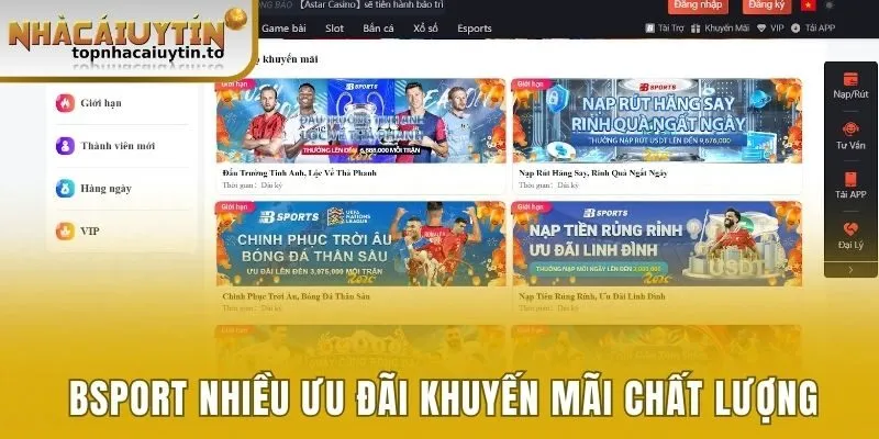 Bsport dành tặng hội viên nhiều ưu đãi khuyến mãi chất lượng