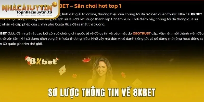 Sơ lược thông tin về 8KBET 